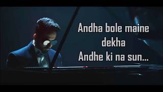 AndhaDhun (Title Song)  Lyrics | Raftaar | Ayushman Khurana | Radhika Apte |