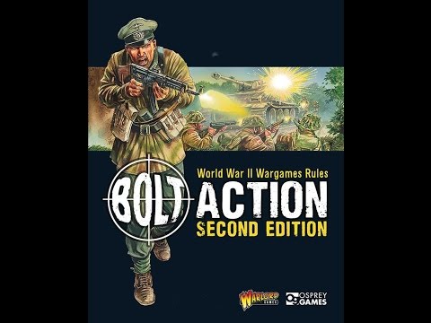 Bolt Action SECOND EDITION Rules overview
