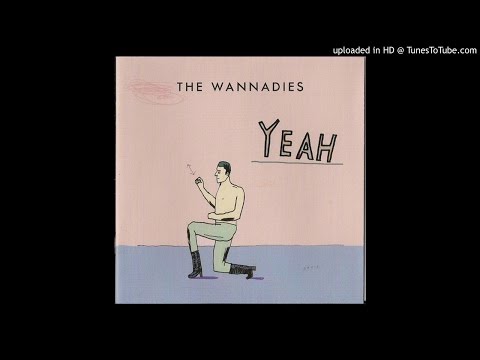 The Wannadies - Idiot Boy