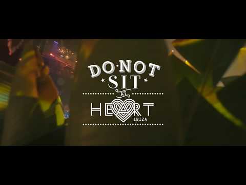 Do Not Sit At Heart Ibiza Opening - 06.07.2018