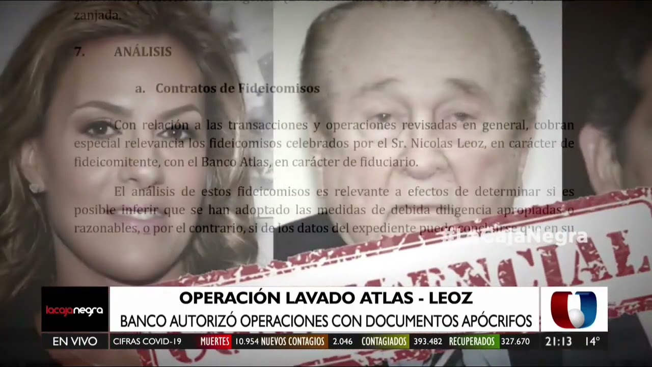 OPERACIÓN LAVADO ATLAS - LEOZ: BANCO AUTORIZÓ OPERACIONES CON DOCUMENTOS APÓCRIFOS