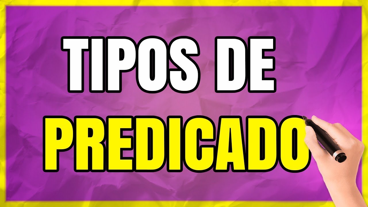 PREDICADO: O que é PREDICADO e Quais são os TIPOS de Predicado?
