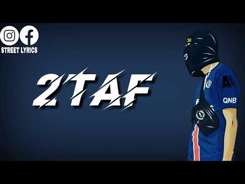 LFERDA FT M-FIX - 2TAF  (LYRICS - الكلمات - PAROLES) 🎶🎶
