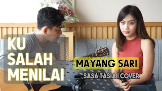 Download lagu KUSALAH MENILAI - MAYANG SARI | SASA TASIA COVER mp3