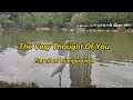 Engelbert Humperdinck  The Very Thought Of You(Lyrics)