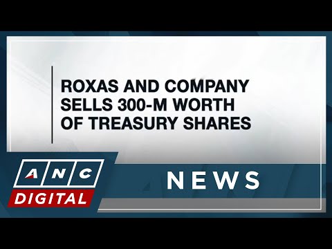 Roxas and Company sells 300-M worth of treasury shares ANC