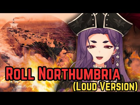 【COVER】 Roll Northumbria (The Dreadnoughts)  // Vampirate Odessa 🩸🏴‍☠️