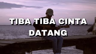 Download lagu Lirik lagu TIBA TIBA CINTA DATANG - MAUDY AYUNDA (Cover by Nanak Romansa) mp3 Download lagu Lirik lagu TIBA TIBA CINTA DATANG - MAUDY AYUNDA (Cover by Nanak Romansa) mp3