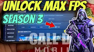 How To UNLOCK 60 FPS🔥 in call of duty mobile SEASON 3 || codm || MaxFPS
