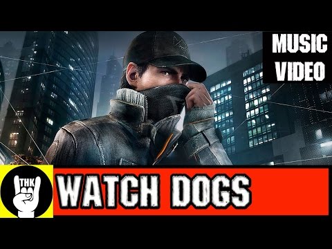 WATCH DOGS RAP | TEAMHEADKICK "Hack Chicago"
