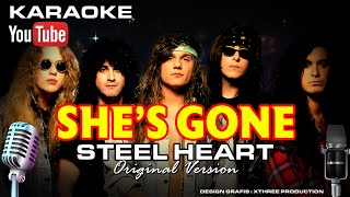 Download lagu SHE'S GONE - STEEL HEART : KARAOKE (Original Version) mp3