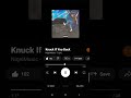 Knuck If You Buck Juice Wrld Unreleased