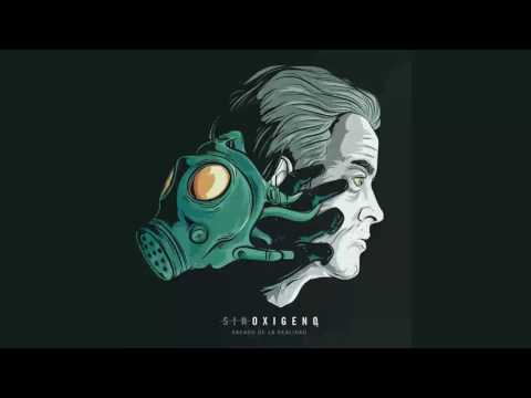 Sin Oxígeno - Sacado De La Realidad (EP)