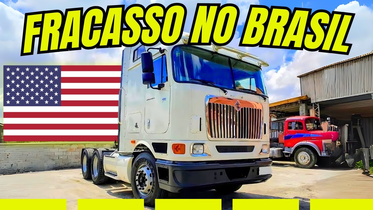 INTERNATIONAL | A MONTADORA DE CAMINHÕES DO EUA QUE FRACASSOU NO BRASIL