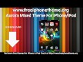 Aurora Mixed IPhone IPod Touch Theme