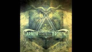 ARMOR FOR THE BROKEN - The Black Harvest