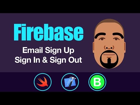 Firebase: Email Sign Up, Sign In, & Sign Out | Swift 3, Xcode 8