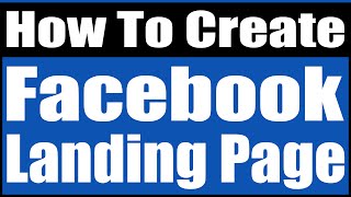 how to create facebook landing page