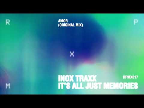 Inox Traxx - Amor (Original Mix) [RPMX017]