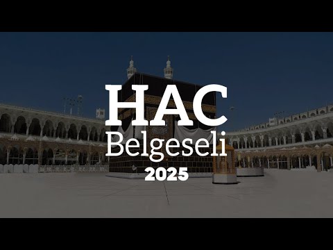 Milli Görüş Hac Belgeseli 2025