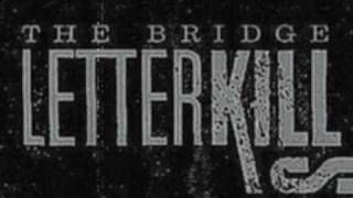 Don&#39;t Believe - Letter Kills