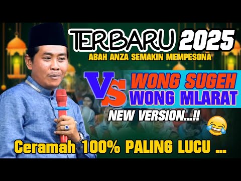 KH ANWAR ZAHID TERBARU 2025 LUCU BANGET || WONG SUGEH VS WONG MLARAT NEW VERSION...