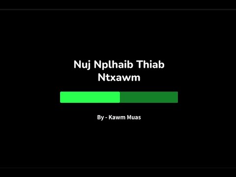 Nuj Nplhaib Thiab Ntxawm (Karaoke) (Version 1) - By Kawm Muas
