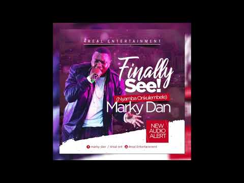 Finally See (Nyamba Onkulembele) - Marky Dan