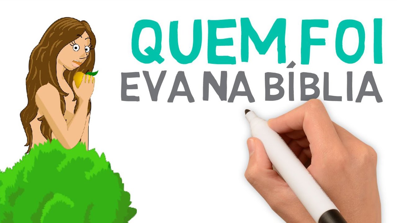 Quem Foi Eva na Bíblia (Estudo Bíblico) | #128