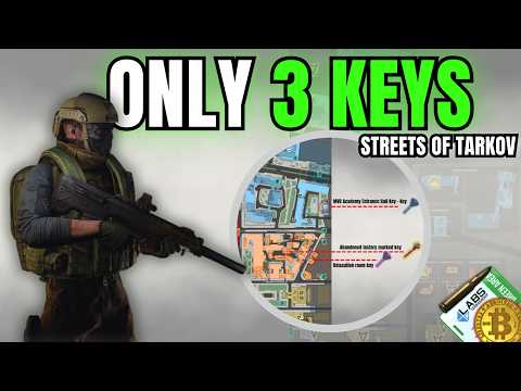 ONLY 3 KEYS That Make You Money on Streets of Tarkov