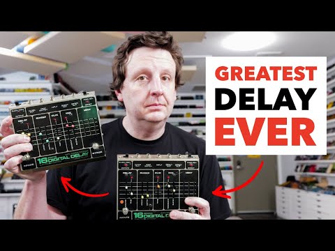 This Is The Greatest Delay Pedal Ever Made! The Electro-Harmonix 16-Second Digital Delay