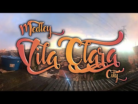 Medley #4 "Vila Clara City" Mc's Dadinho da VC, Gugu Mj, Pebricio, Vitinho Jr, Marola Sp & Flavinho