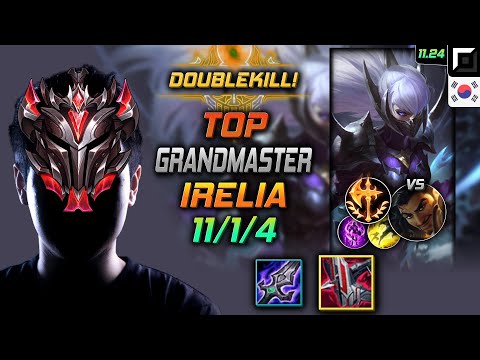 GrandMaster Irelia Top vs Akshan - 천상계 탑 이렐리아 철갑궁 정복자 - LOL KR 11.24