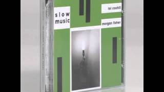 Lol Coxhill & Morgan Fisher Matt finish