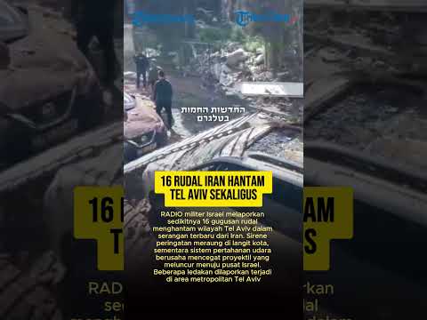 16 RUDAL IRAN HANTAM TEL AVIV SEKALIGUS