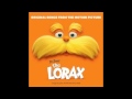 The Lorax OST - 03. This Is The Place 