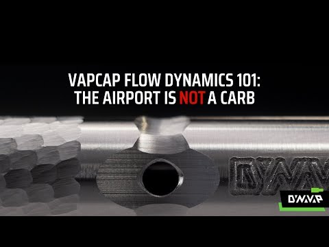 How the VapCap Works  Airflow Dynamics 101  DynaVap