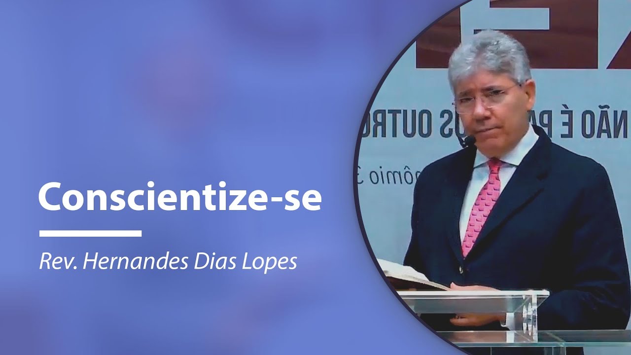 Be Aware | Rev. Hernandes Dias Lopes
