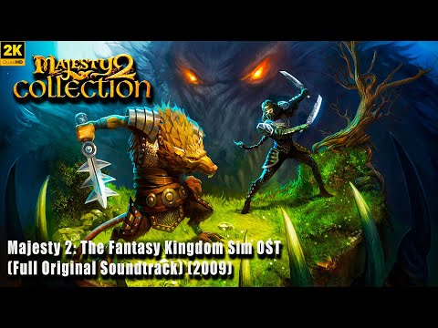 Majesty 2: The Fantasy Kingdom Sim OST (Full Original Soundtrack) (2009)