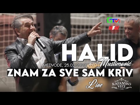 Halid Muslimović - Znam za sve sam kriv - LIVE - Kafansko veče ( Medvode 2023 ) HD