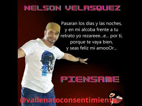 Nelson Velasquez Y Los Inquietos Del Vallenato....Piensame
