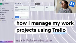 how to organize your ID work projects with trello | #instructionaldesign life #trello