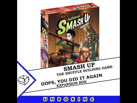 Smash Up: Oops, You Did It Again