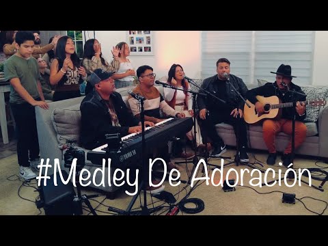 Medley de Adoración - popurri de adoraciones.