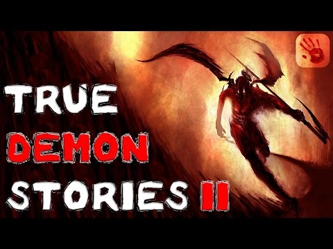 4 Terrifyingly TRUE Demon Encounter HORROR Stories (Vol. 2)