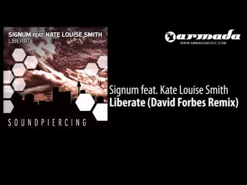Signum feat. Kate Louise Smith - Liberate (David Forbes Remix) [SPC080]