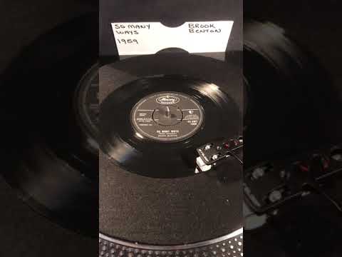 Brook Benton- So Many Ways ( Vinyl 45 ) From 1959 .