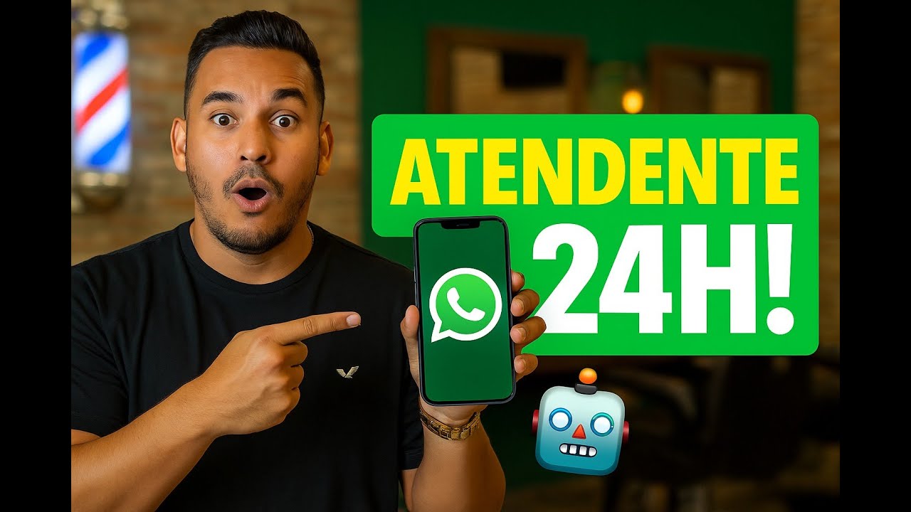 Tutorial: Crie um Atendente 24h no WhatsApp da sua Barbearia (sem programar)