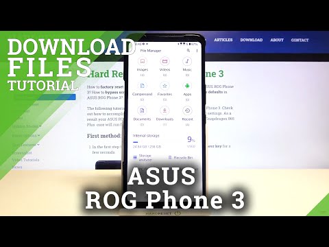 ASUS Rog Phone 3 - Find Downloaded Files