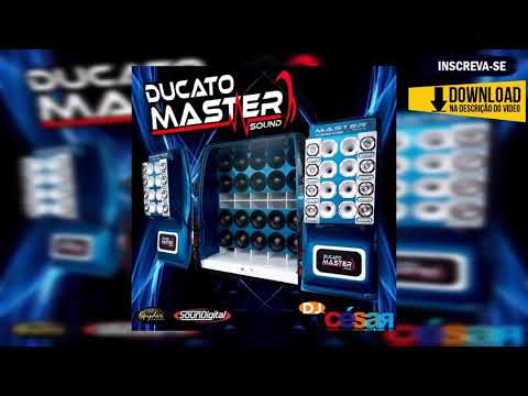CD- DUCATO MASTER SOUND DJ CESAR 2019